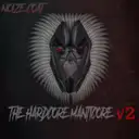 The Hardcore Manticore V2 by Noize Coat - Hardcore cover art