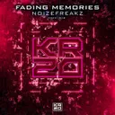 Fading Memories by NoizeFreakz - Hardstyle cover art