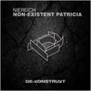 Cover of Non-Existent Patricia - Original Mix