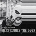 Here Comes The Boss by Noneoftheabove - Hard Techno cover art