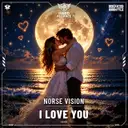 I Love You by Norse Vision - Hardstyle cover art