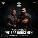 We Are Norsemen (HSR Events Anthem 2025) by Norse Vision - Hardstyle cover art