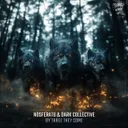 By Three They Come by Nosferatu, Dark Collective - Hardcore cover art