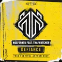 Defiance - Official Free Festival 2017 Anthem Radio Edit by Nosferatu, Tha Watcher - Uptempo cover art