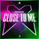 Close To Me by Noxiouz - Uptempo cover art