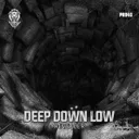 Deep Down Low by Noxiouz, Revealer - Uptempo cover art