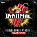 Dynamite - 2025 OST by Noxiouz, Satirized, MC Robs - Uptempo cover art