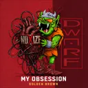 My Obsession by Noxize - Hardcore cover art