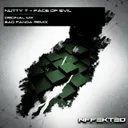 Face Of Evil by Nutty T - Hardstyle cover art