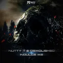 Indulge Me by Nutty T, Demolished - Hardstyle cover art