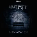 Maniacal 2.0 by Nutty T - Hardstyle cover art