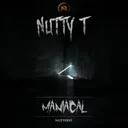 Maniacal - Original Mix by Nutty T - Hardstyle cover art