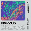 Dreams by NVRZOS - Hardstyle cover art
