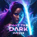 Fight the Dark by NVRZOS - Hardstyle cover art
