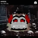 You Will Die - Extended Mix by NVRZOS - Hardstyle cover art