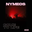 Come To Life by Nymeos - Hardstyle cover art