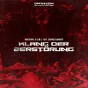 Klang Der Zerstörung - Original Mix by O.B.I., HardtraX, Dunkelkammer - Schranz cover art