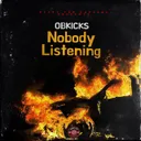 Nobody Listening by OBKicks - Hardstyle cover art