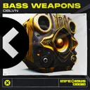 Bass Weapons by OBLVN, InfeXious Music - Hardstyle cover art