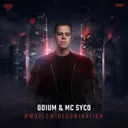 #WORLDWIDEDOMINATION by Odium, MC Syco - Hardcore cover art