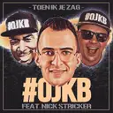 Toen ik je zag by OJKB, Nick Stricker - Hardstyle cover art