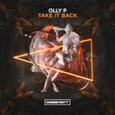 Take It Back by Olly P - Happy Hardcore cover art