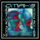 Body Rocker by OMAKS, Jōlly - Hard Techno cover art