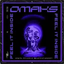 Feel It Inside by OMAKS - Hard Techno cover art