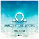 Take Me High - Original Mix by Omegatypez - Hardstyle cover art