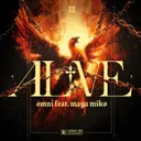Alive by OMNI, Maya Miko - Hardstyle cover art