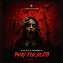 PRAY FOR DEATH by OMYNUS, Animosity - Hardstyle cover art