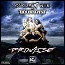 Promise by Oncle Nik, Toxoblast - Hardstyle cover art