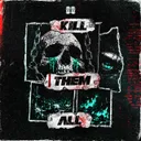KILL THEM ALL by ONYX - Hardstyle cover art