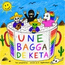 Une Bagga De Keta by Opgekonkerd, HET POMPSTATION, Unicorn on K - Hardcore cover art