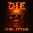 Die by OptimusXtreme - Hardstyle cover art