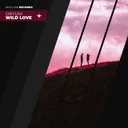 Wild Love - Radio Edit by Oryum - Hardstyle cover art