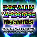 Where Are You Now? - Original Mix by Outforce, Patt-E, Chemicalz - Happy Hardcore cover art