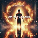 Up In Flames by Outrageouz - Hardstyle cover art