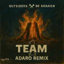 1 Team - Adaro Remix by Outsiders, Adaro, De Kraaien - Hardstyle cover art