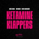 Ketamine Klappers by Outsiders, Hans Glock, Dutch Movement - Hardstyle cover art
