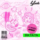Ratata - Outsiders Remix by Outsiders, La Fuente - Hardstyle cover art