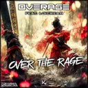 Cover of Over The Rage - Radio Edit