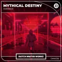 Mythical Destiny by Overage - Hardstyle cover art