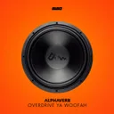 Cover of Overdrive Ya Woofah - KloneZ Remix