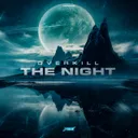 The Night by Overkill - Hardstyle cover art
