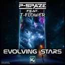 Evolving Stars by P-Spaze, T-Flower - Hardstyle cover art