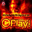 Ready To Play! by Painbringer - Hardcore cover art