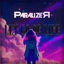 Let Go of Life by ParalizeR - Hardstyle cover art