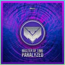 Cover of Paralyzed - Radio Edit