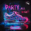 Cover of PARTY ALL NIGHT